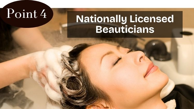Nationally Licensed Beauticians