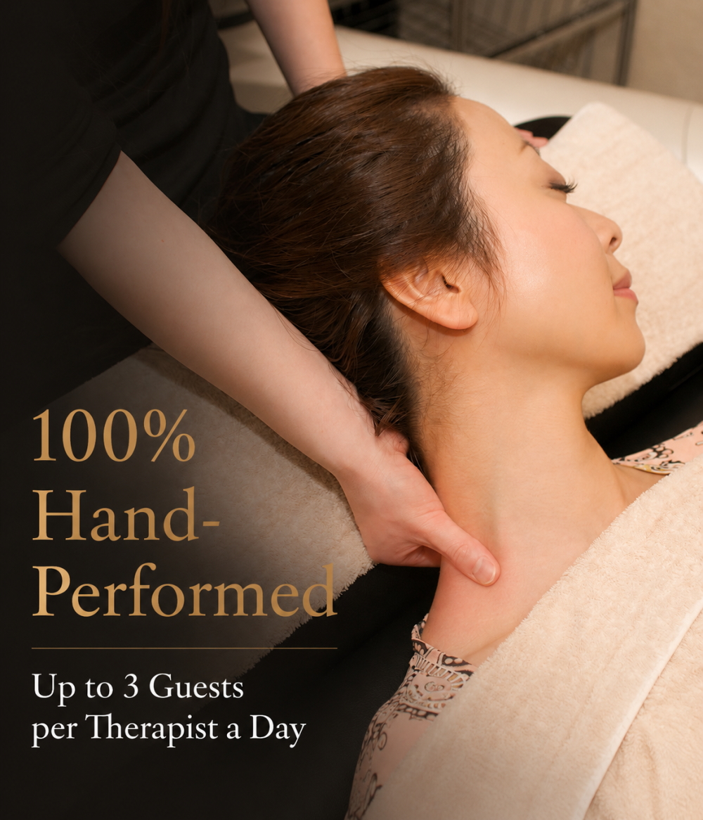 100% Hand-Performed. Up to 3 Guests per Therapist a Day